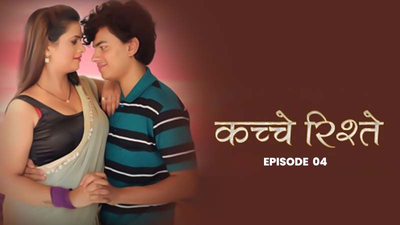 Kache Rishtey | Season 01 | Episode 04